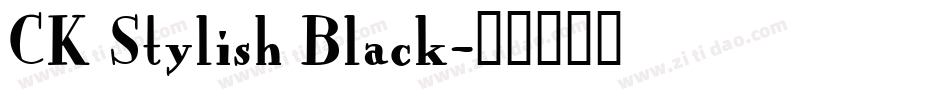 CK Stylish Black字体转换